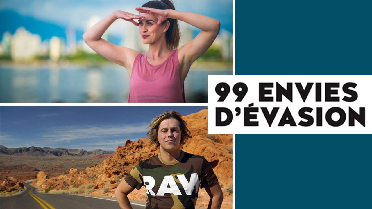 99 envies d'Évasion - Vancouver, Las Vegas