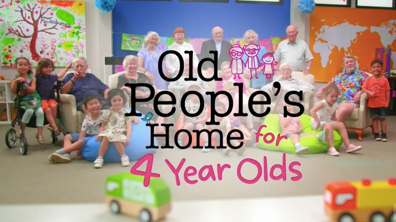 Old People's Home for 4 Year Olds