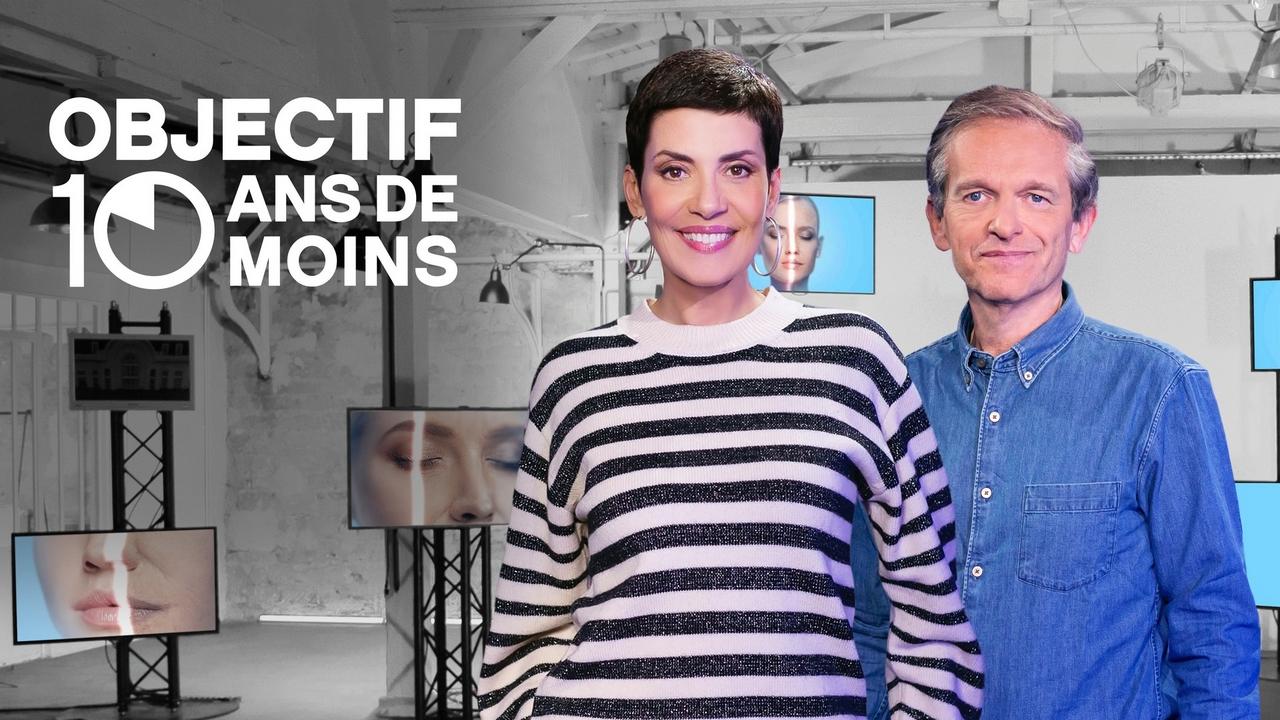 Objectif : 10 ans de moins