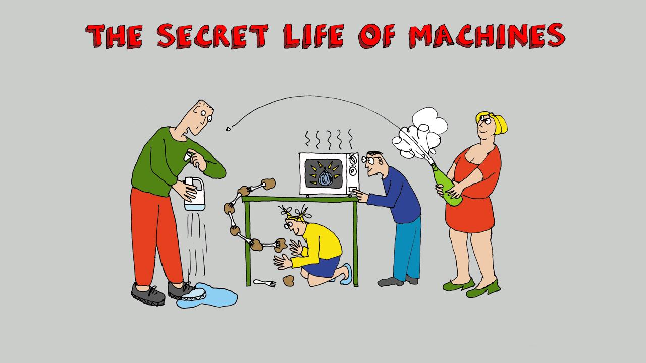 The Secret Life of Machines