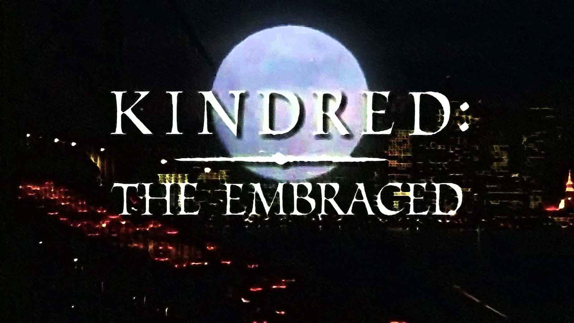 Kindred: The Embraced