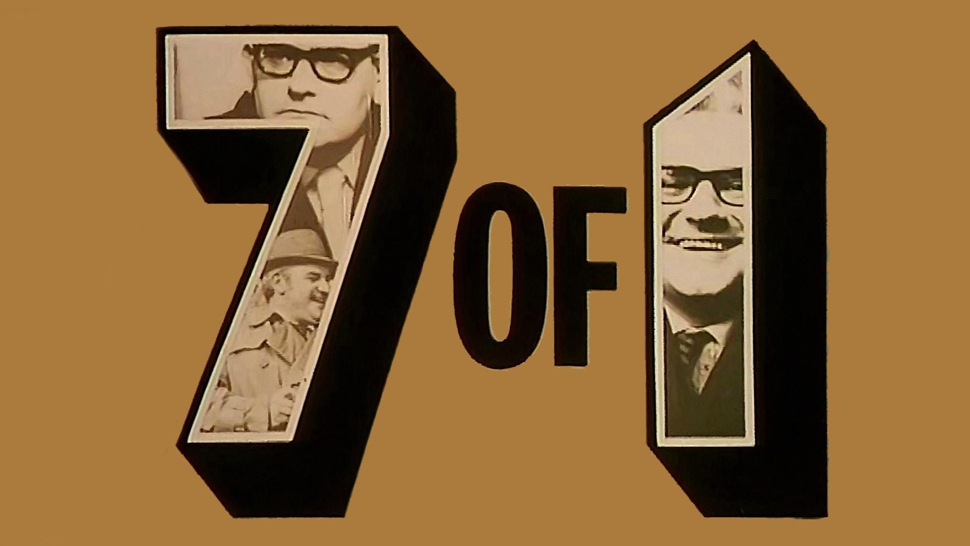 Seven of One