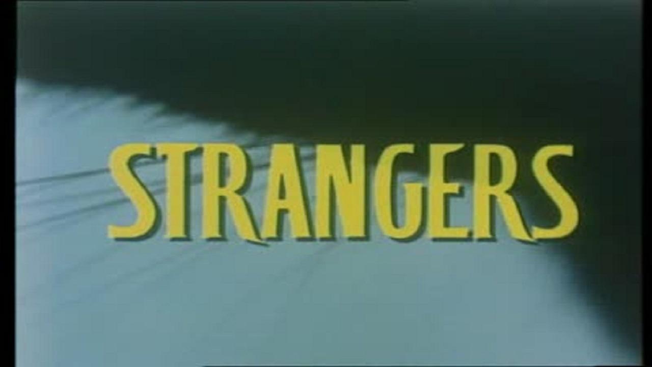Strangers