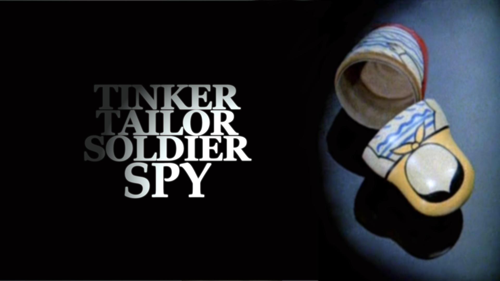Tinker Tailor Soldier Spy