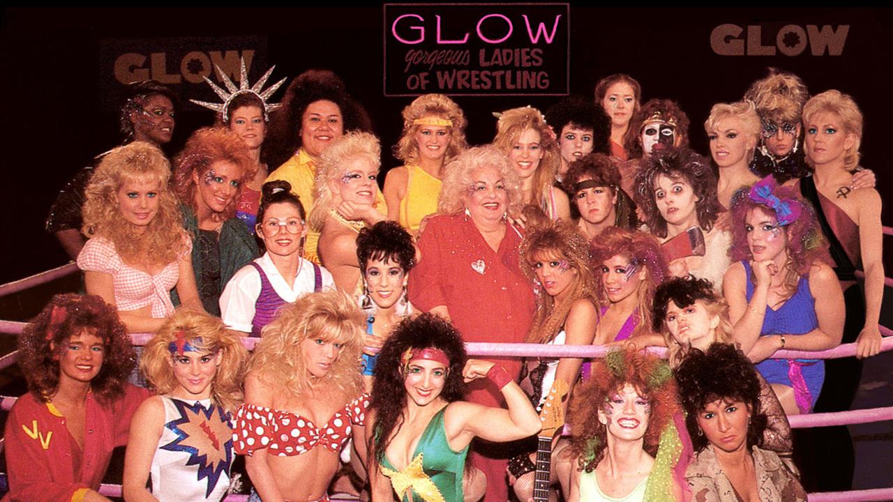 GLOW: Gorgeous Ladies of Wrestling