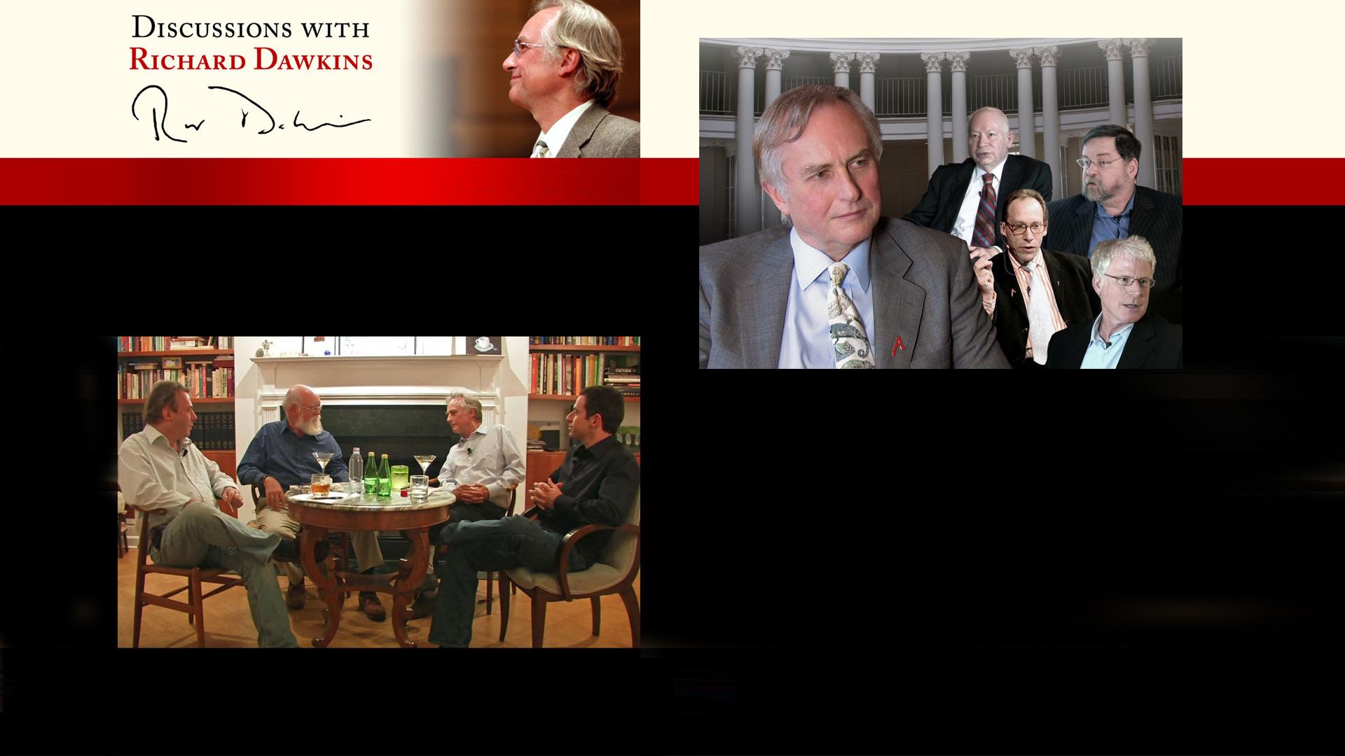 Discussions with Richard Dawkins