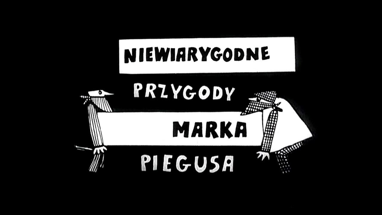 Niewiarygodne przygody Marka Piegusa