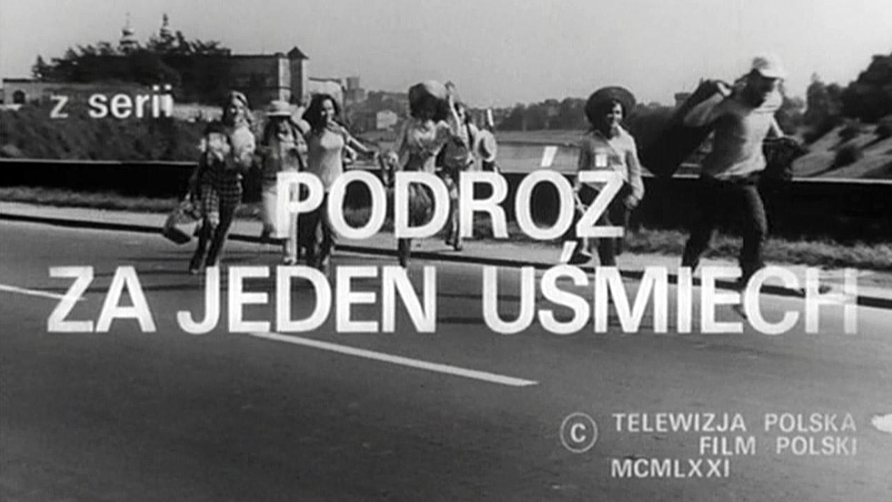 Podróż za jeden uśmiech
