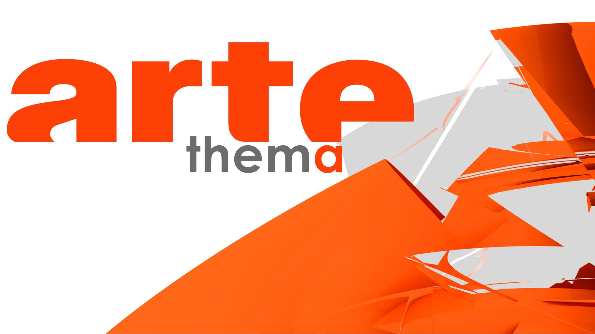 ARTE Thema