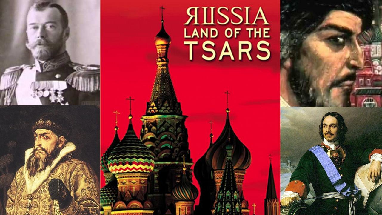 Russia: Land of the Tsars