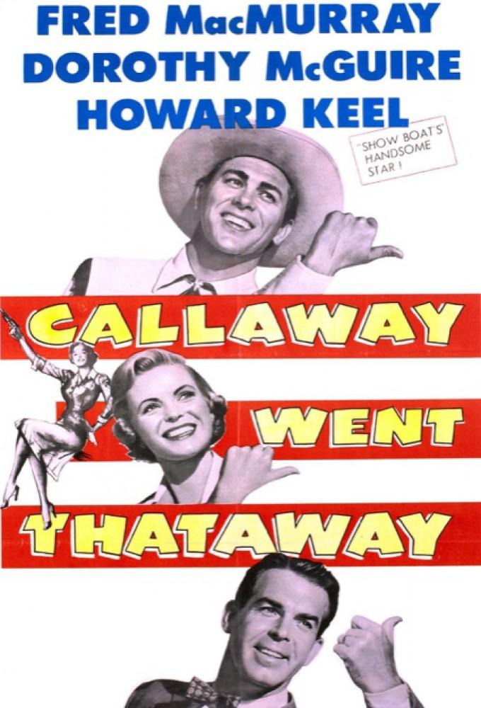 Callaway Went Thataway
