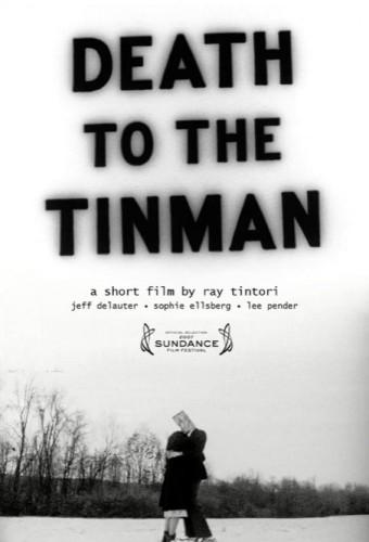 Death to the Tinman