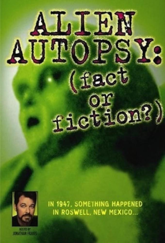 Alien Autopsy: (Fact or Fiction?)