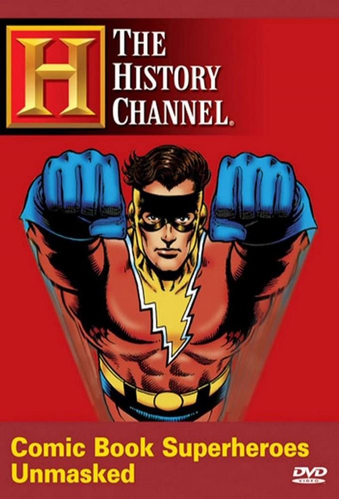 Comic Book Superheroes Unmasked