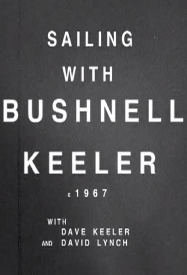 Sailing with Bushnell Keeler