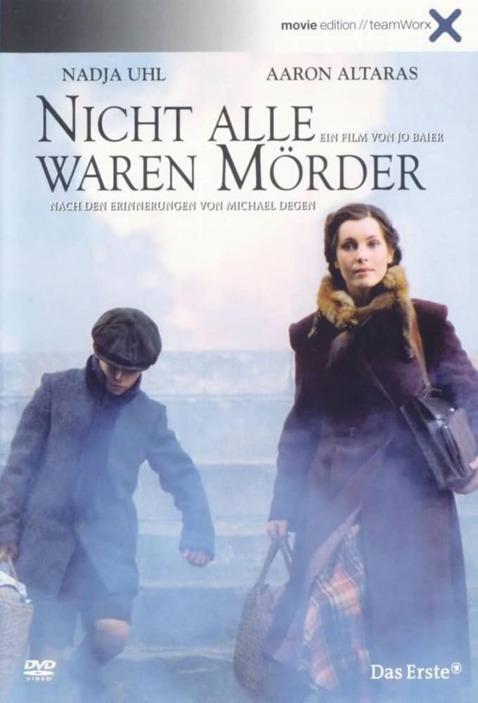 Nicht alle waren Mörder
