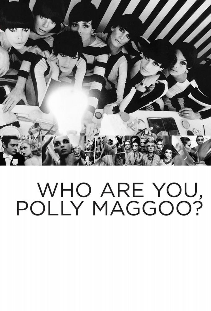 Who Are You, Polly Maggoo?