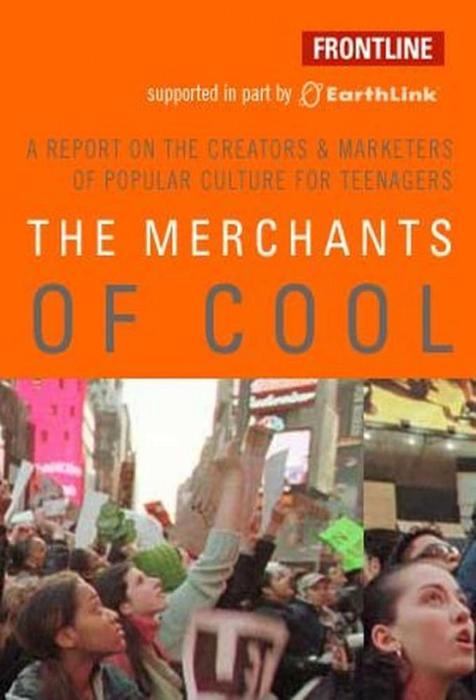 The Merchants of Cool