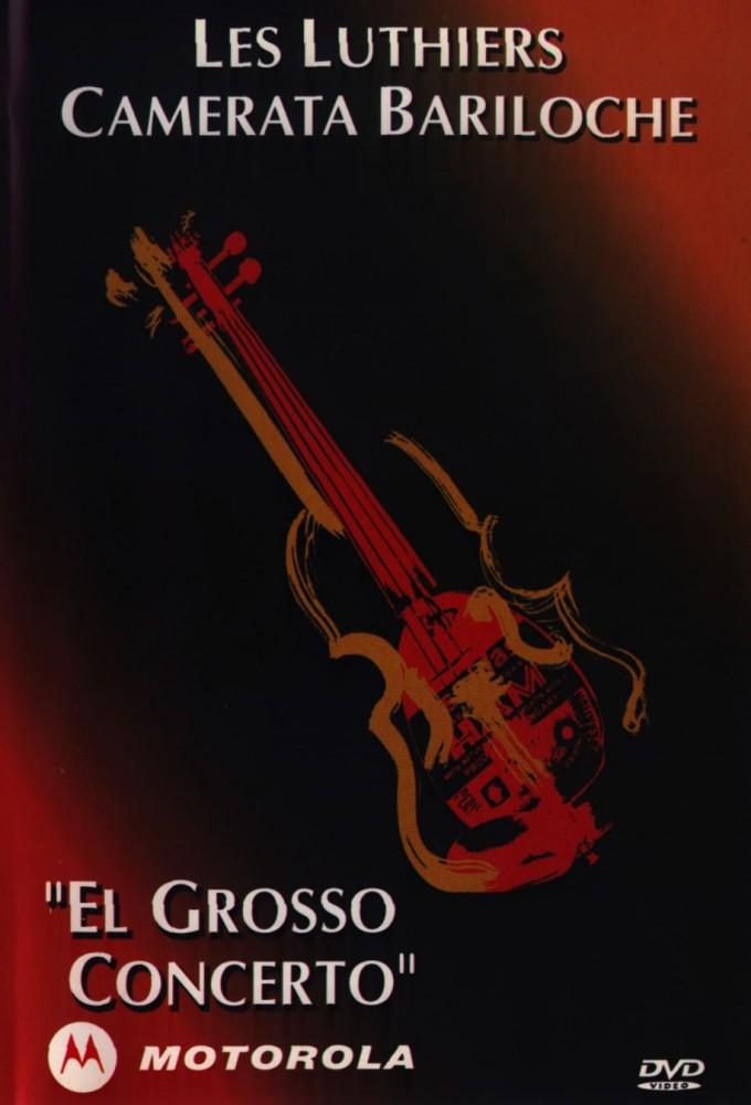 El Grosso Concerto