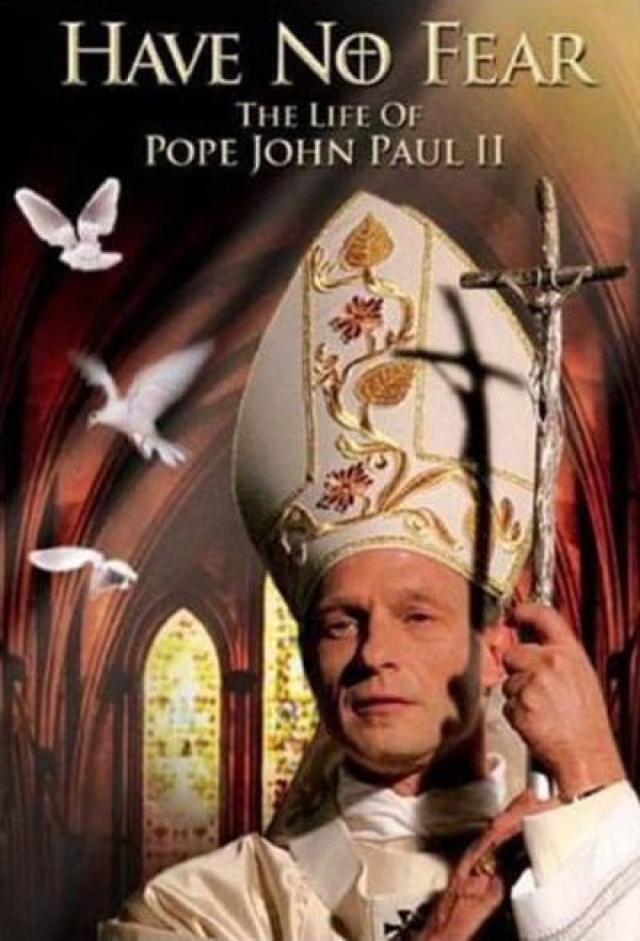 Have No Fear: The Life of Pope John Paul II