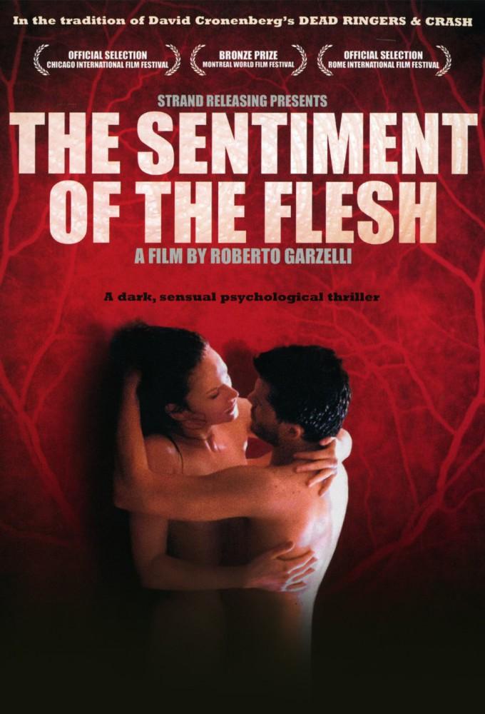 The Sentiment of the Flesh