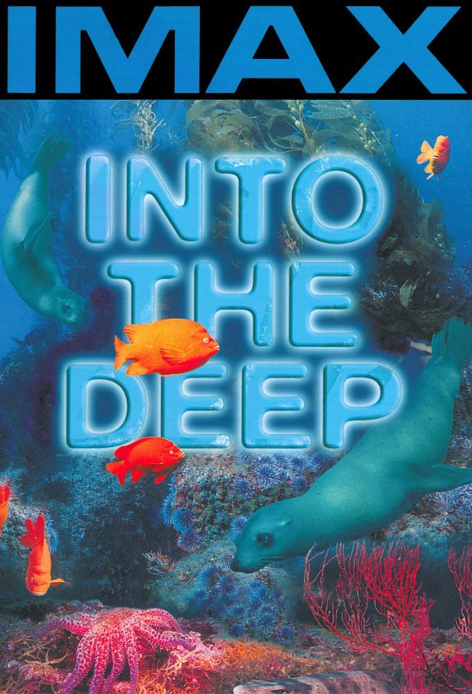 Into the Deep