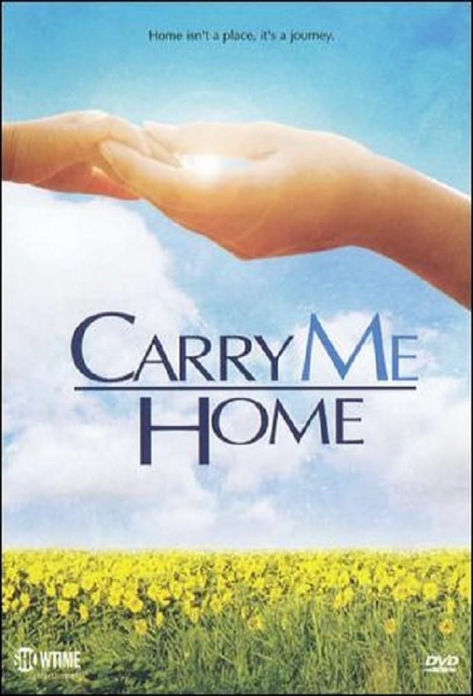Carry Me Home
