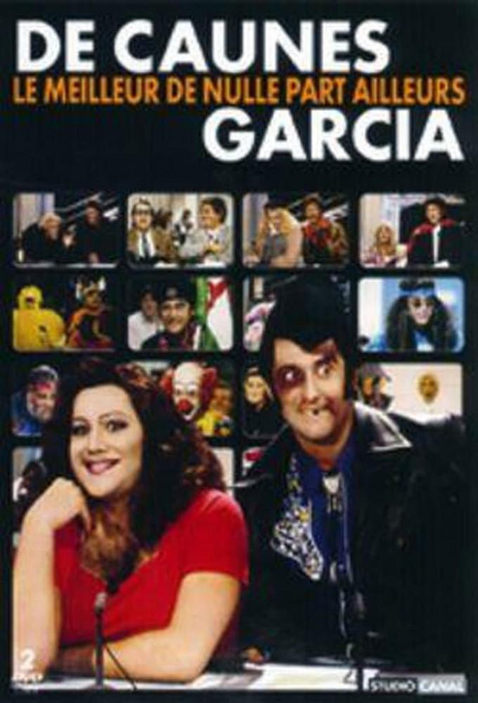 De Caunes-Garcia - Le meilleur de Nulle part ailleurs