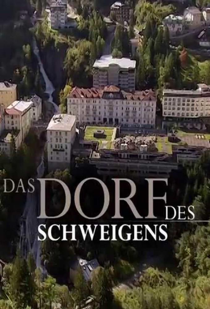 Das Dorf des Schweigens