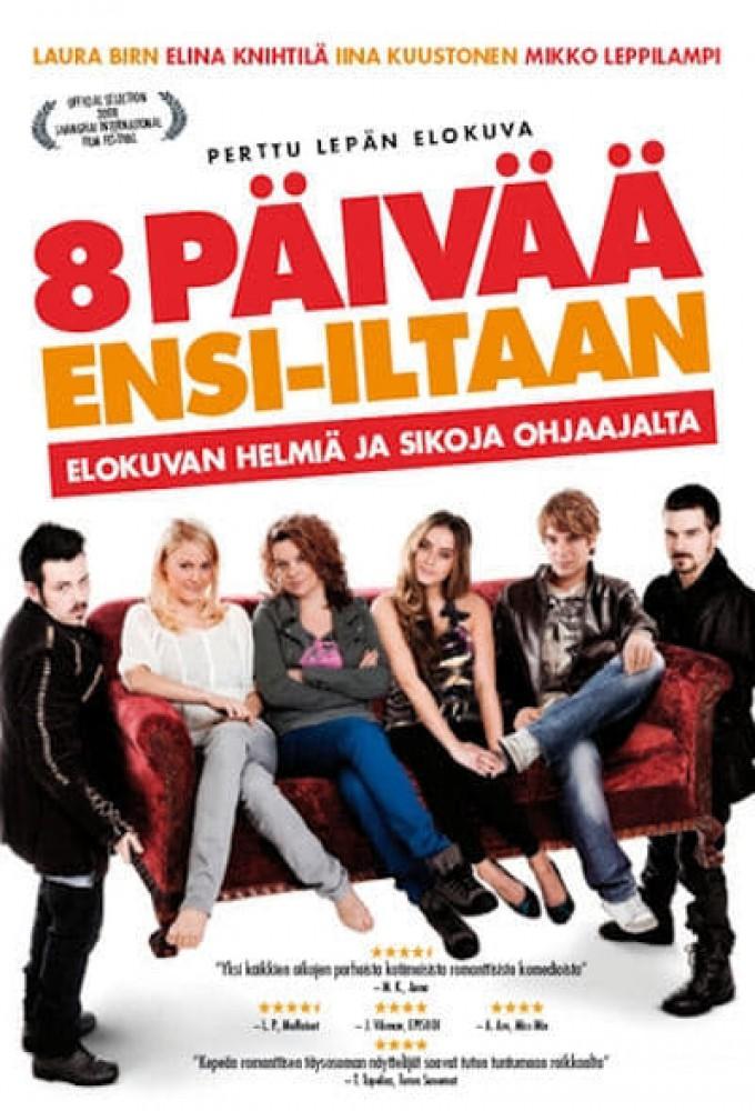 8 Days to Premiere