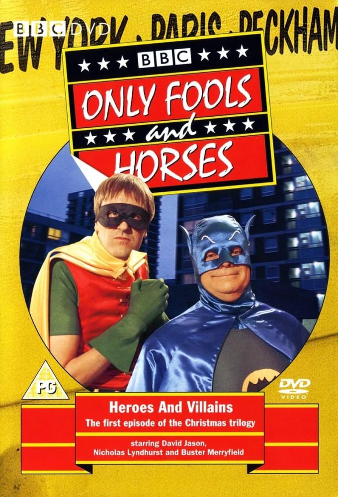 Only Fools and Horses - Heroes and Villains