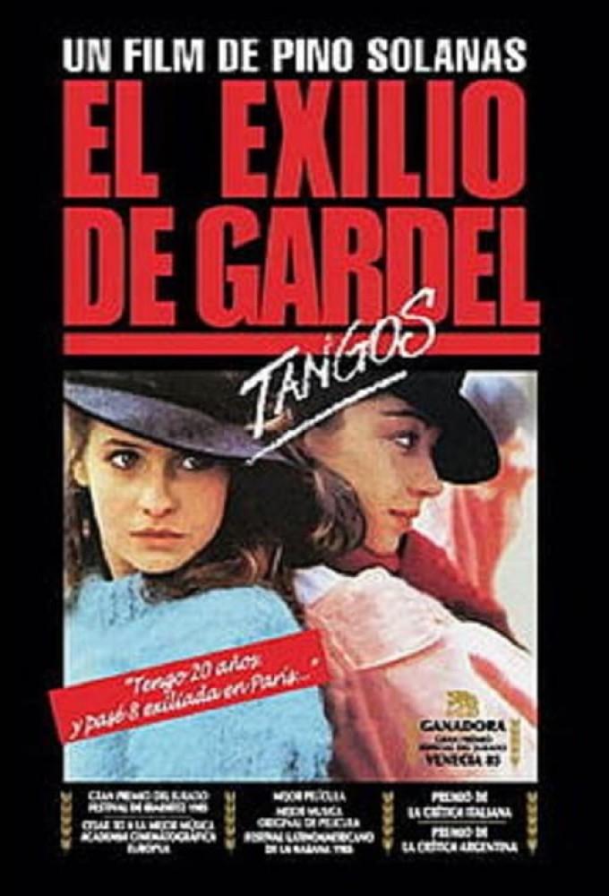Tangos, the Exile of Gardel
