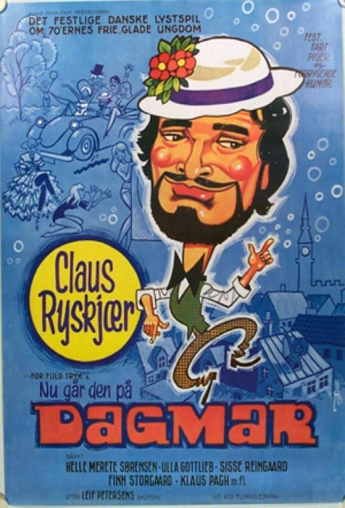 Nu går den på Dagmar
