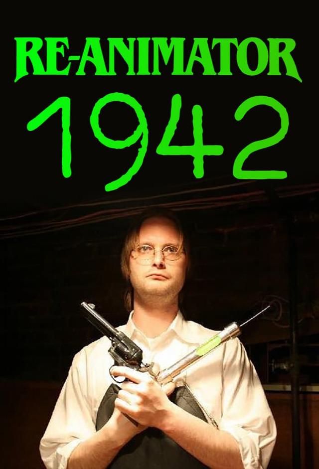 Re-Animator: 1942