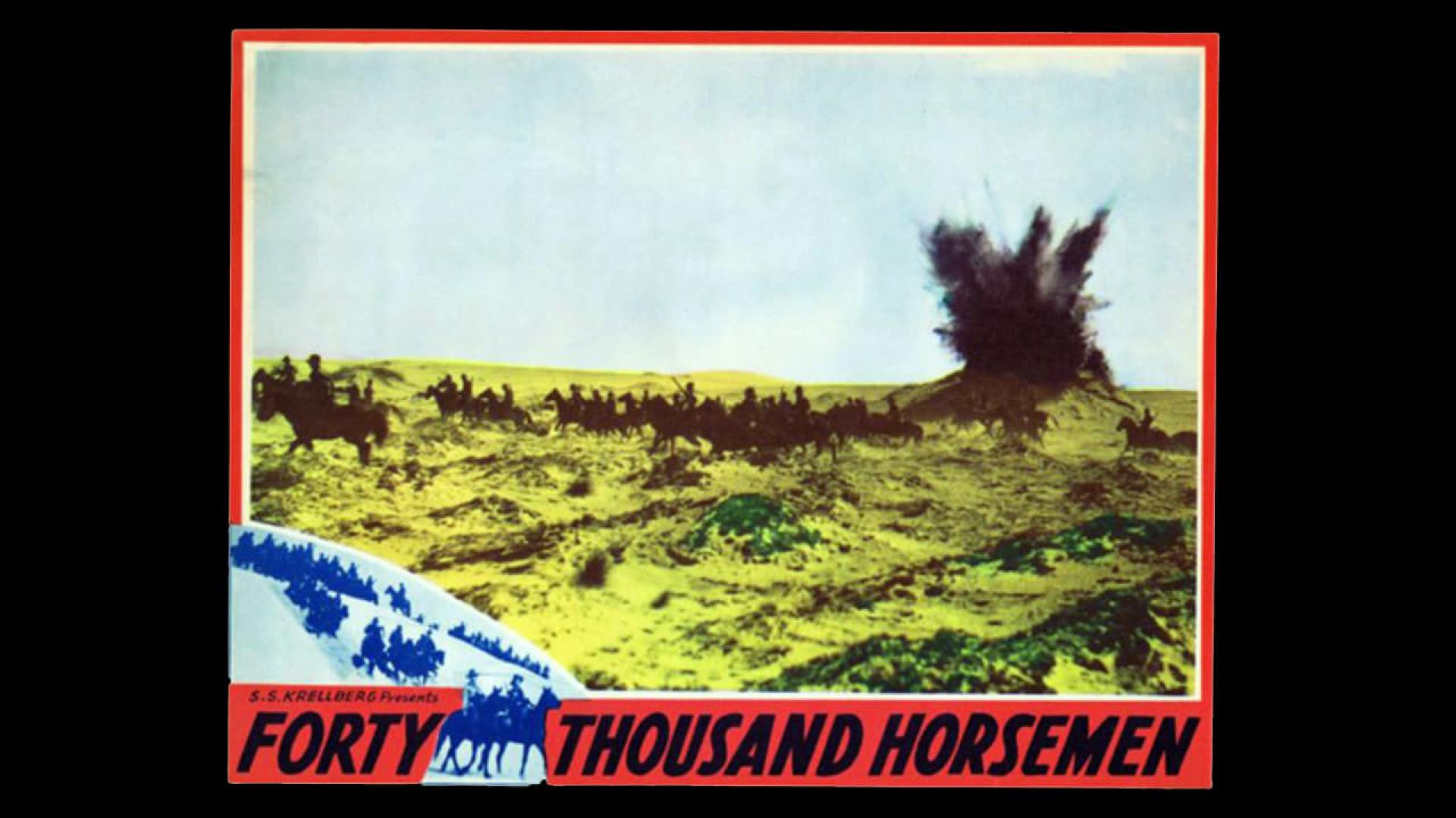 Forty Thousand Horsemen