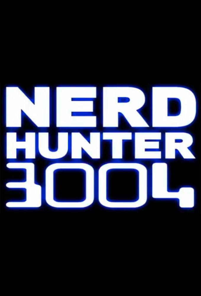 Nerd Hunter 3004