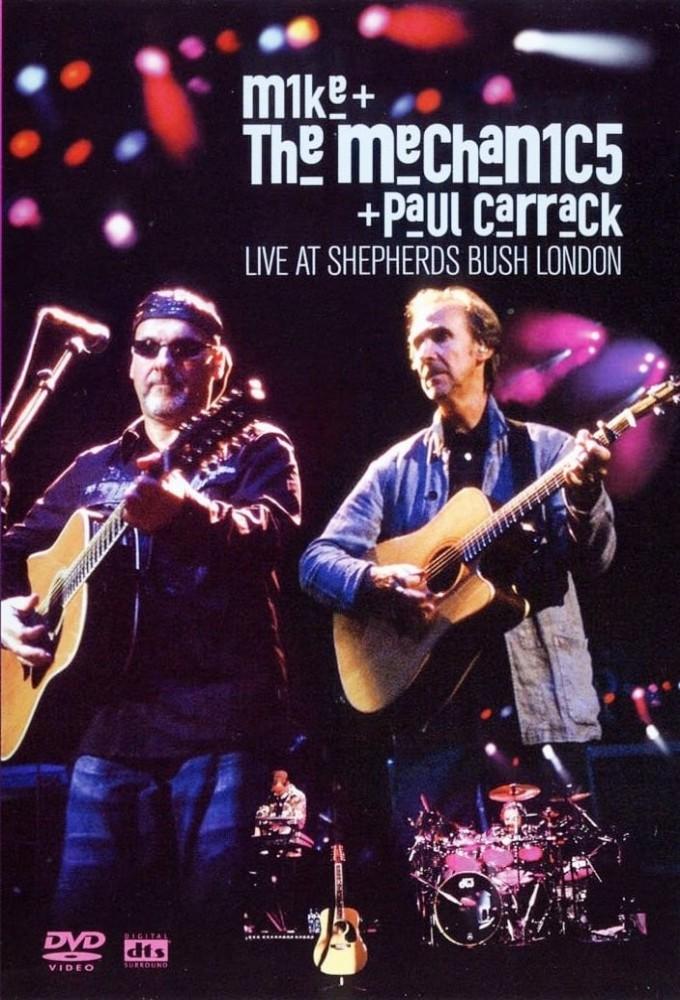 Mike and the Mechanics and Paul Carrack: Live at Shepherds Bush