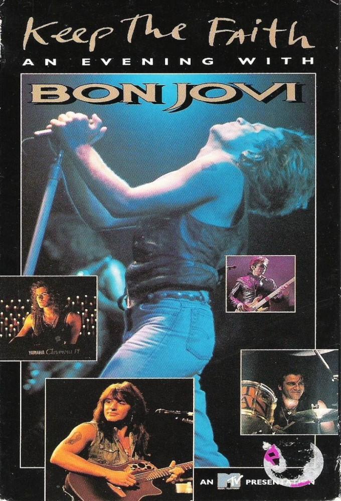 Bon Jovi: Keep the Faith - An Evening With...