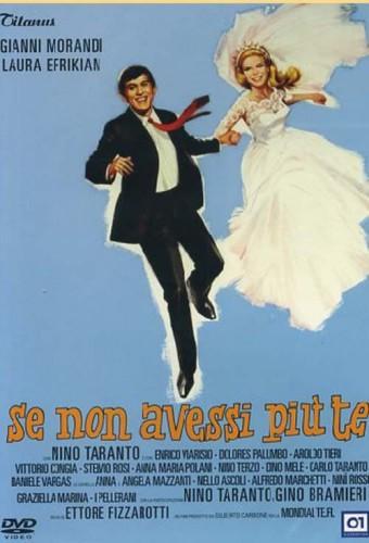 Se non avessi più te