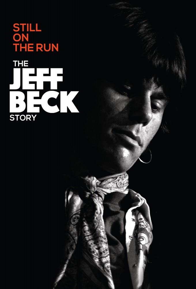 Still on the Run: The Jeff Beck Story