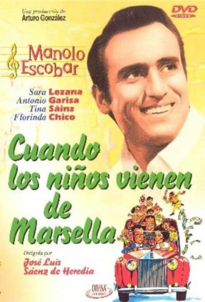 Cuando los niños vienen de Marsella