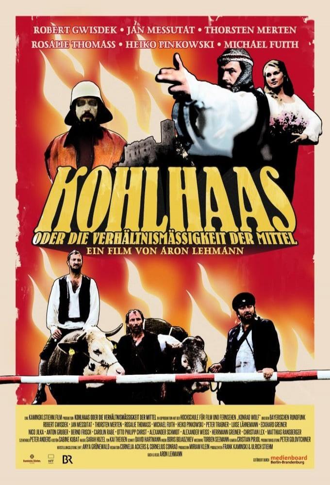 Kohlhaas or the Proportionality of Means