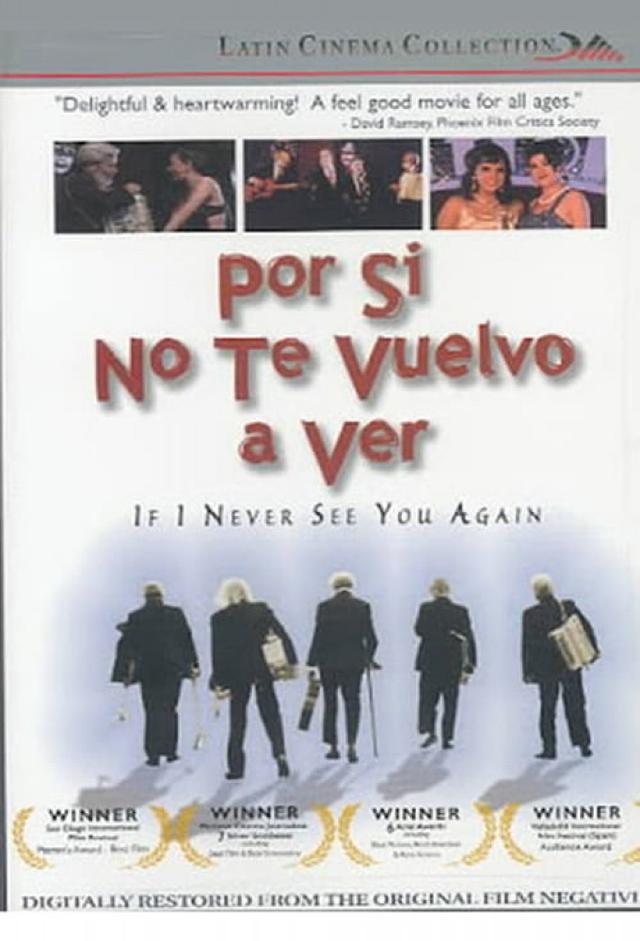 Por si no te vuelvo a ver