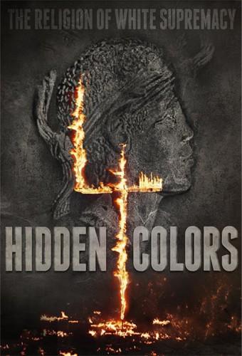 Hidden Colors 4: The Religion of White Supremacy