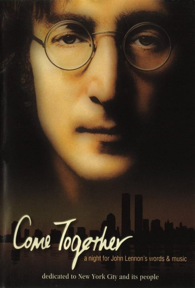 Come Together: A Night for John Lennon's Words and Music