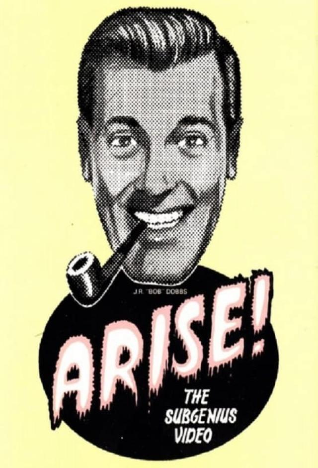 Arise! SubGenius Recruitment Film #16