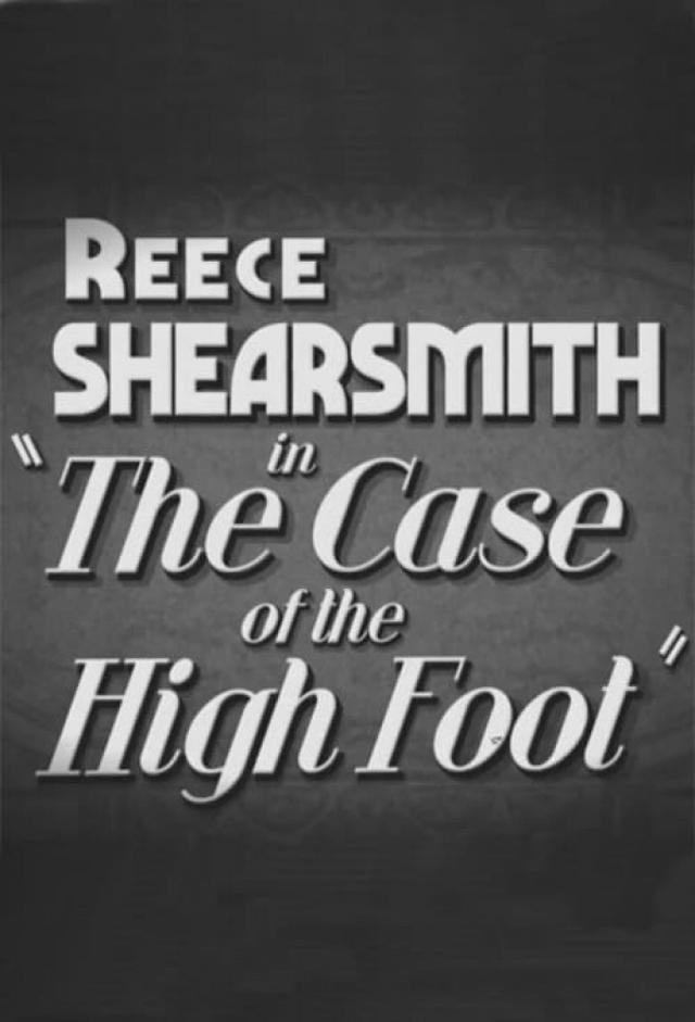 The Case of the High Foot