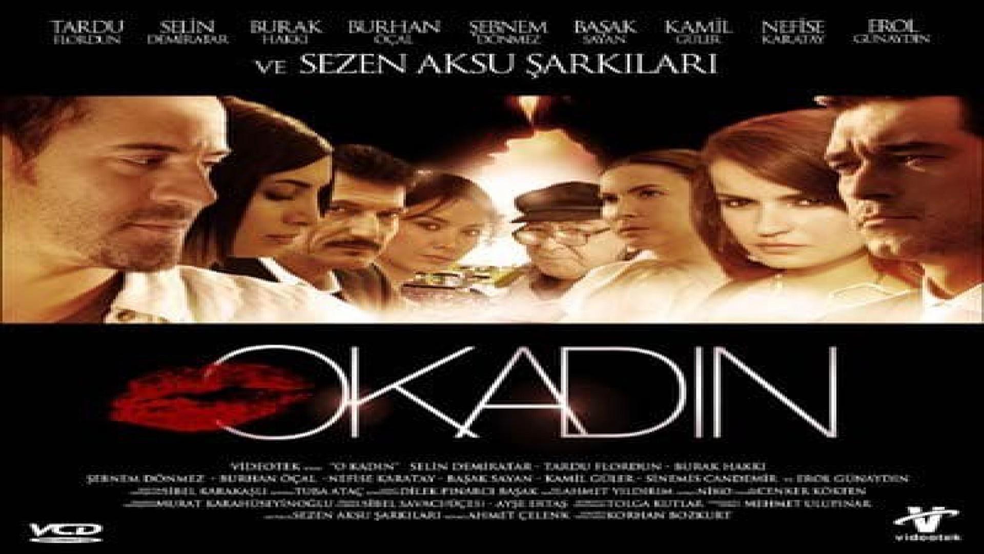 O Kadın