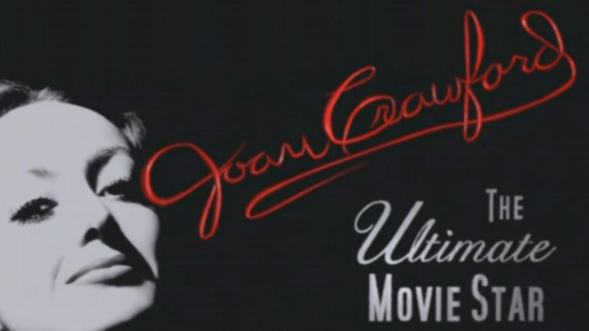 Joan Crawford: The Ultimate Movie Star
