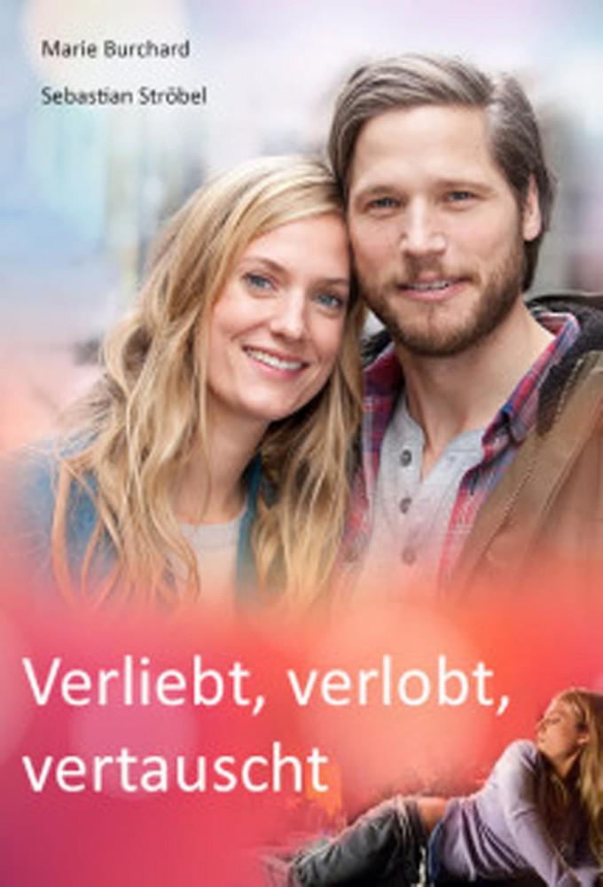 Verliebt, verlobt, vertauscht